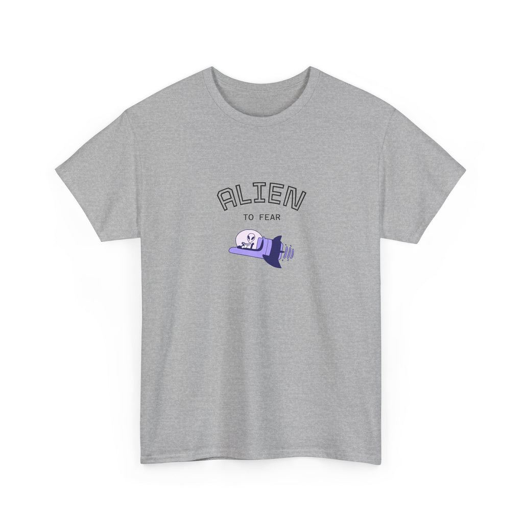 "Alien to Fear" Unisex Heavy Cotton Tee