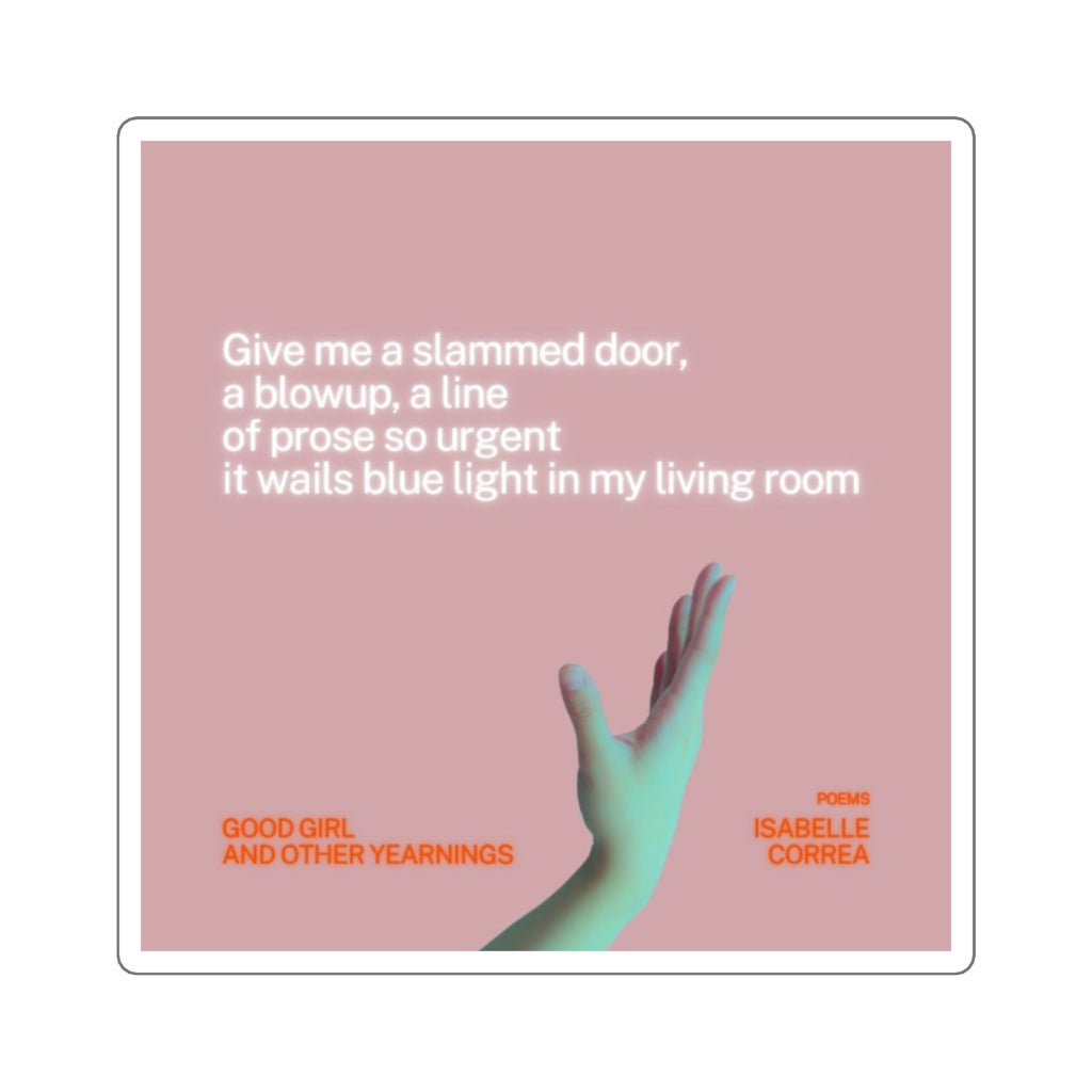 "Give me a slammed door" Stickers