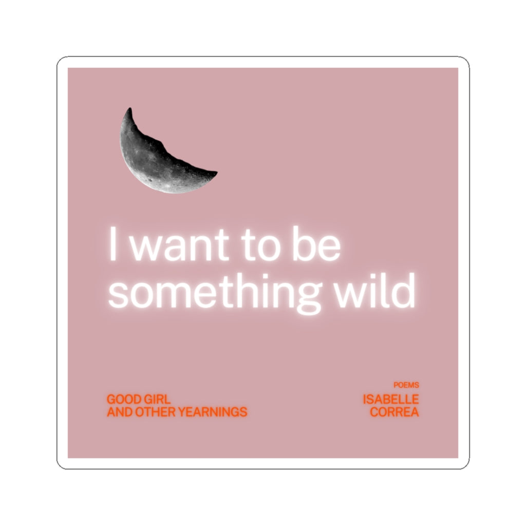 Something Wild Sticker