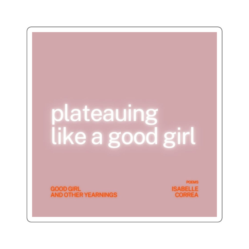 Good Girl sticker