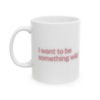 Something Wild Mug