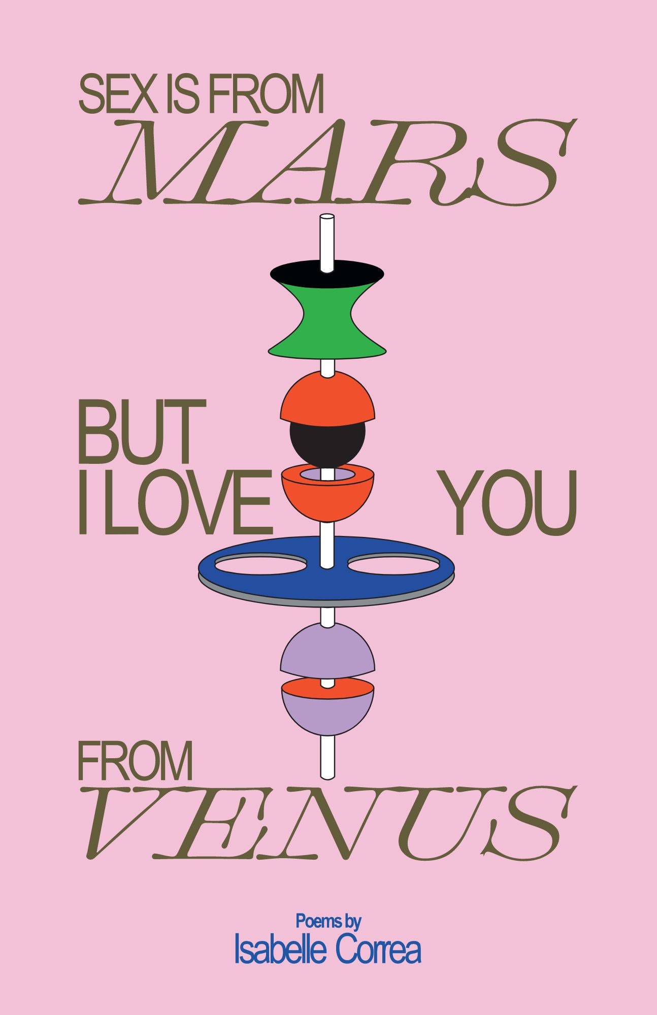 Sex Is From Mars But I Love You From Venus